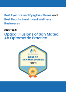 san-mateo-chamber-of-commerce-best-of-san-mateo-eye-doctors-top-5-eyecare-eyeglasses-optometrists-optometrist-eye-exam-annual-comprehensive-cee-optometry-optometrist-optical-illusions-eye-care-eyecare-optometrist-near-me-vsp-provider-vsp-premier-edge